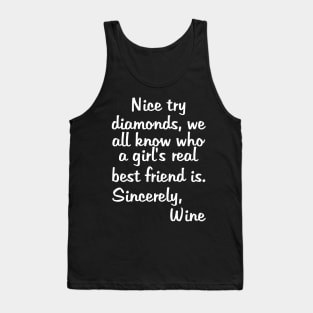 Nice try diamonds Tank Top